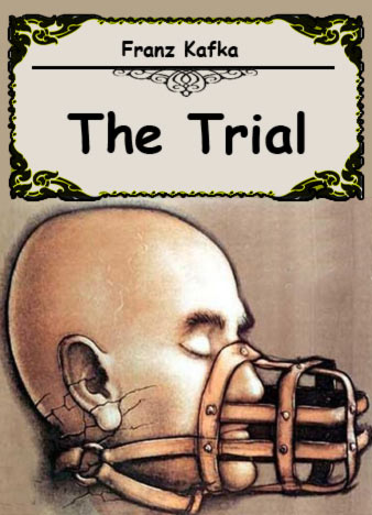 the trial by franz kafka