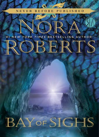 Bay of Sighs by Nora Roberts