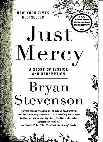 just mercy a story of justice and redemption