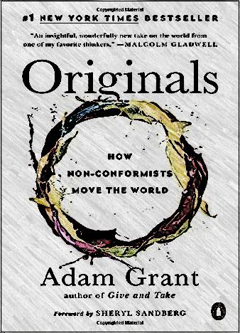 Originals by Adam M. Grant