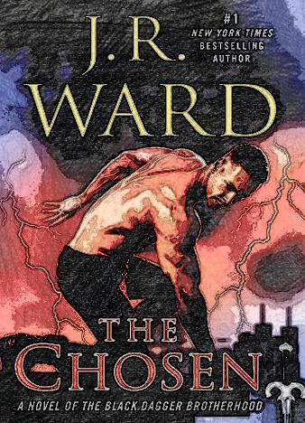 the chosen by jr ward