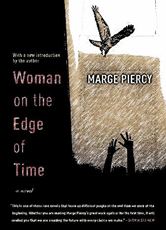 Woman on the Edge of Time by Marge Piercy